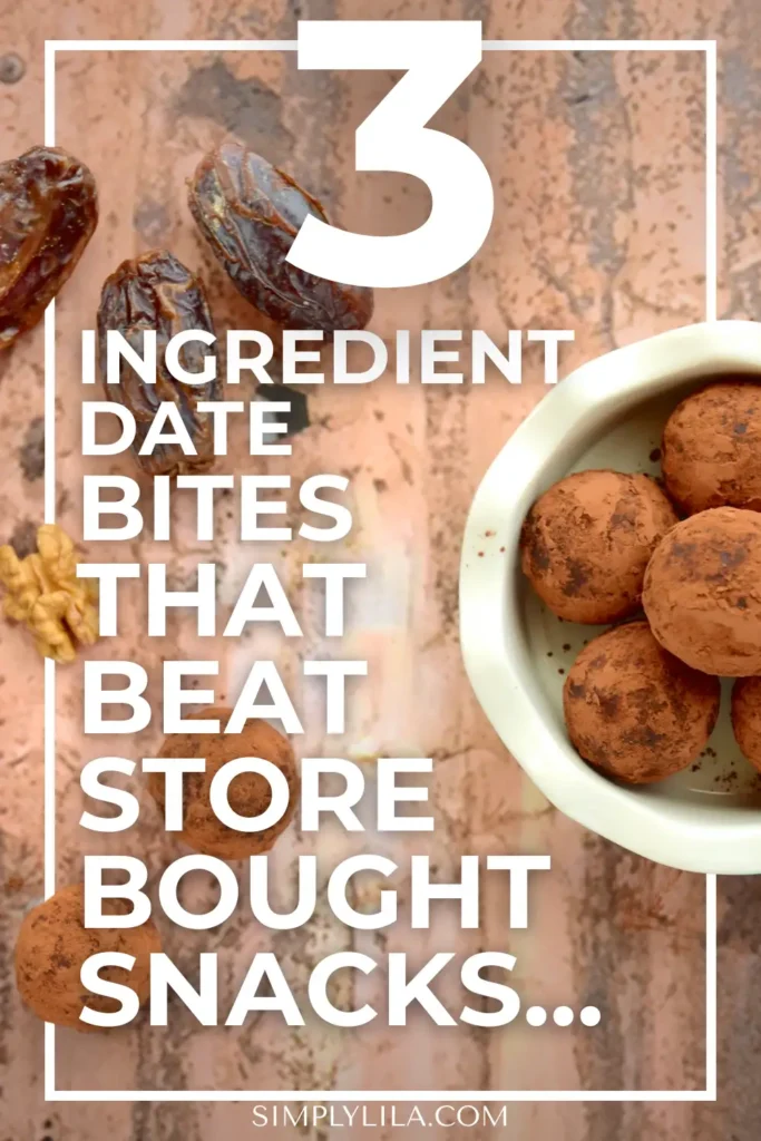 Homemade date bites made with three simple ingredients, shown alongside whole dates and nuts