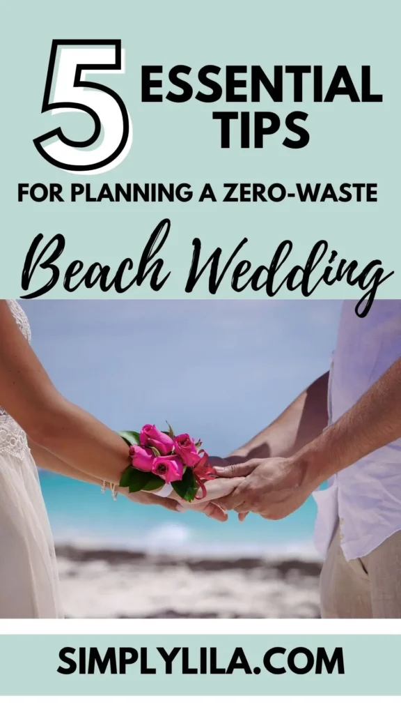 Couple holding hands with pink roses at a beach wedding — 5 essential tips for planning a zero waste beach wedding
