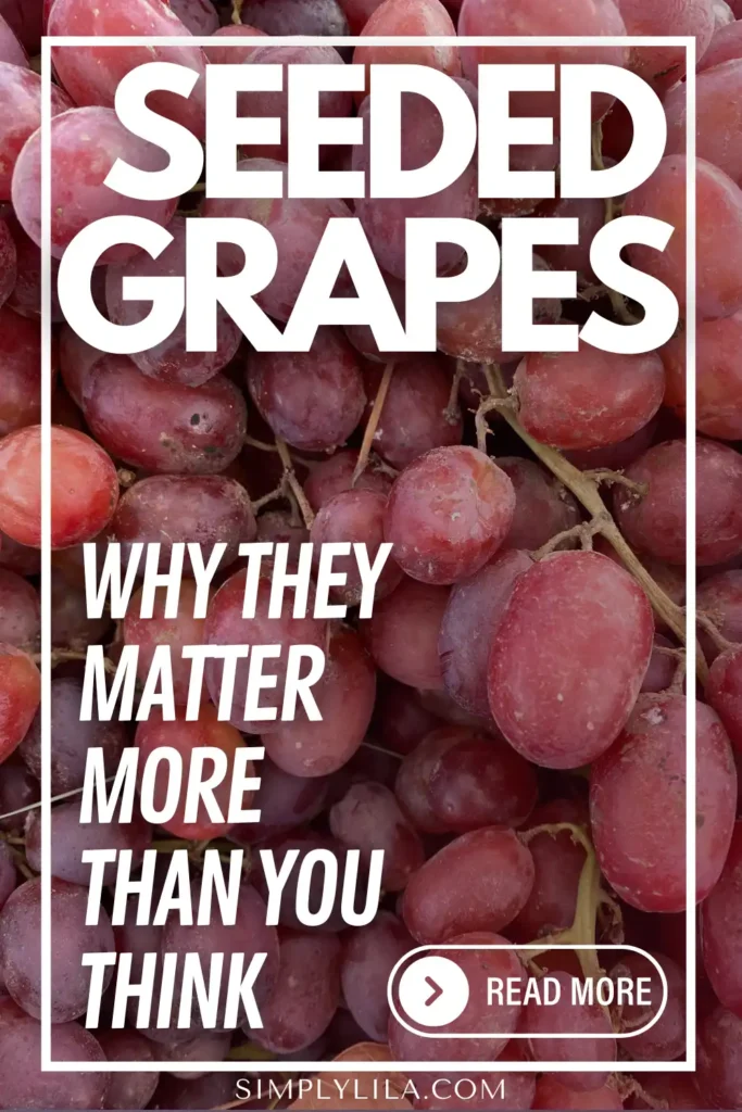 Abundant pile of fresh red seeded grapes — why seeded grapes matter more than you think for natural health