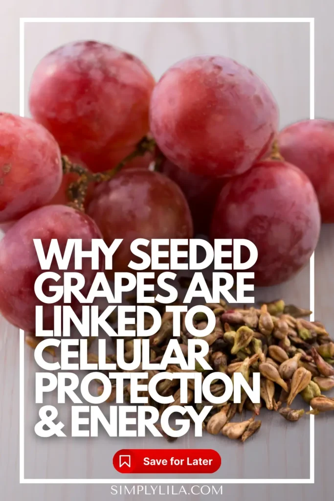 Red seeded grapes beside a pile of dried grape seeds — why seeded grapes are linked to cellular protection and energy